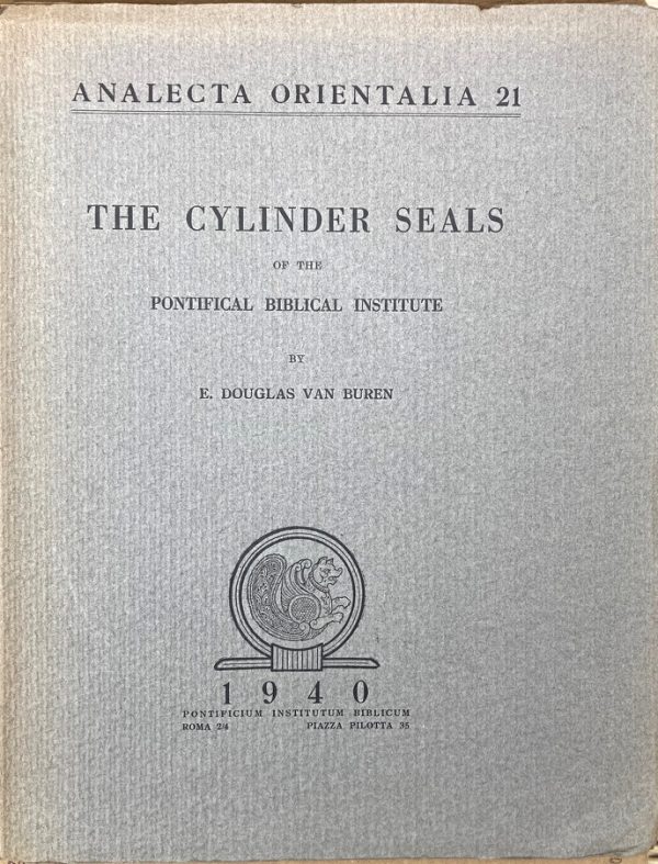 The Cylinder Seals of the Pontifical Biblical Institute