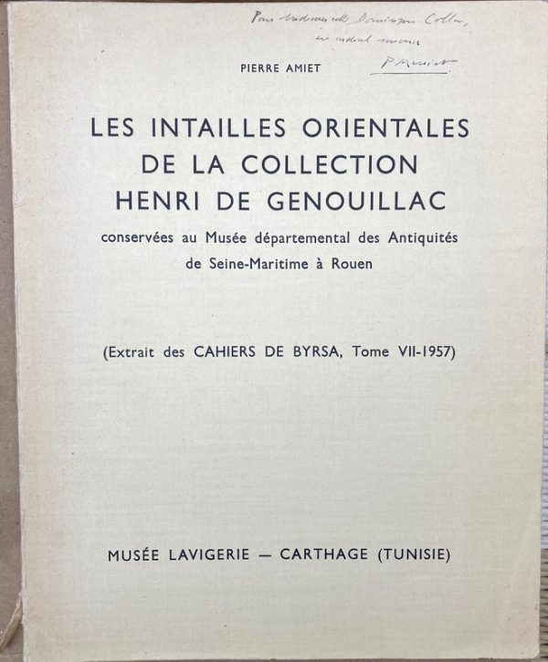 Les intailles orientales de la collection Henri de Genouillac : conservées au Musée départemental des Antiquités