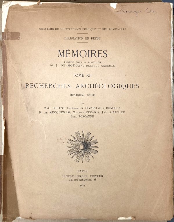 MINISTERE DE LINSTRUCTION PUBLIQUE ET DES BEAUX-ARTS DELEGATION EN PERSE MEMOIRES