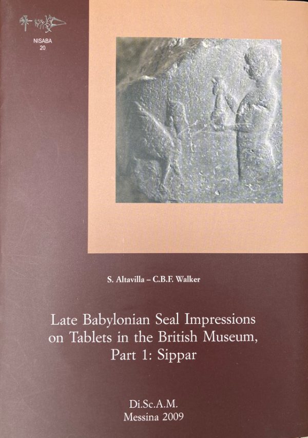 Late Babylonian seal impressions on tablets in the British Museum. Part 1: Sipper