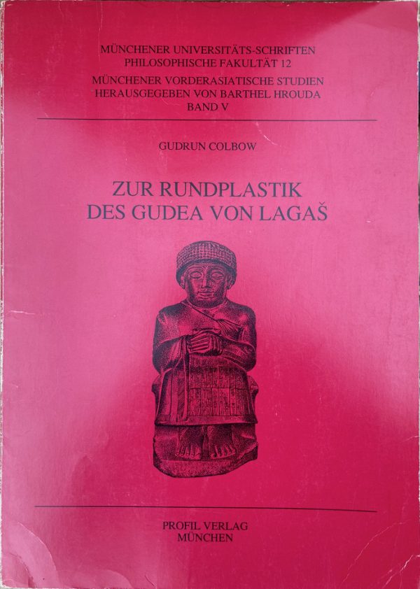 Zur Rundplastik des Gudea von Lagaš