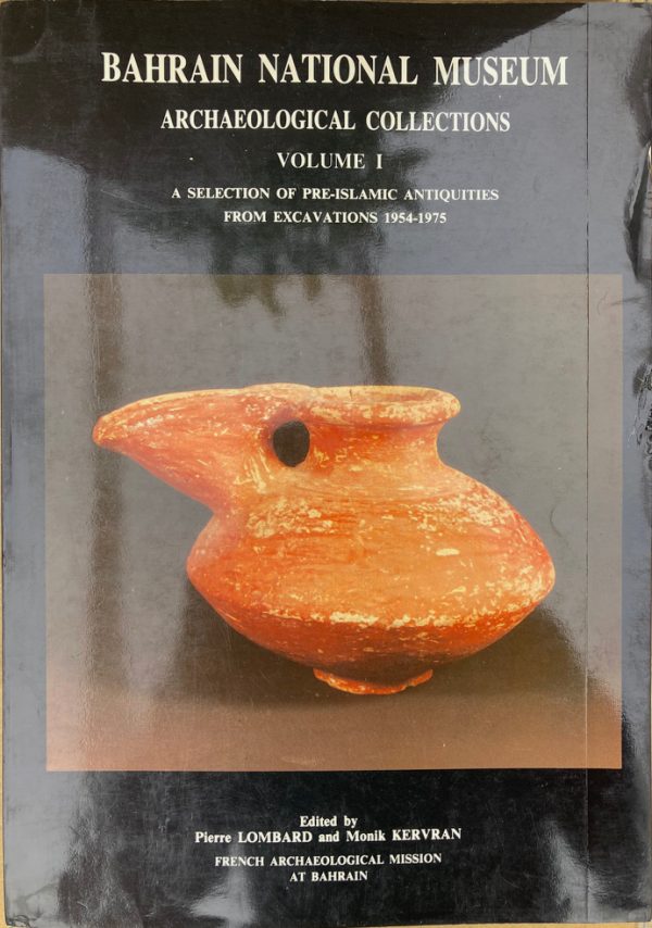 A selection of pre-Islamic antiquities from excavations 1954-1975