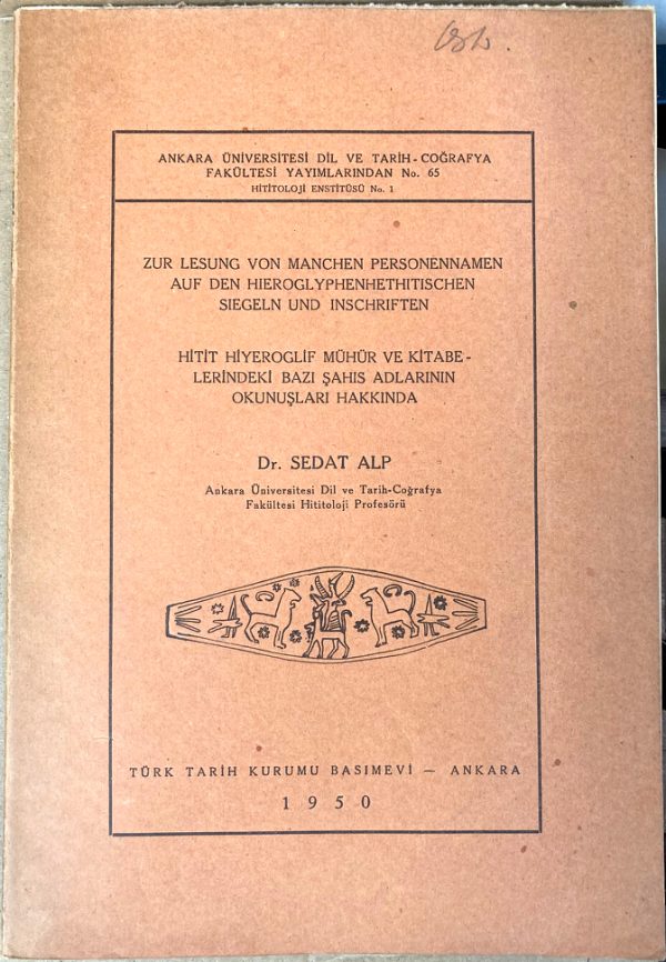 Zur Lesung von manchen Personennamen auf den hieroglyphenhethitischen Siegeln und Inschriften