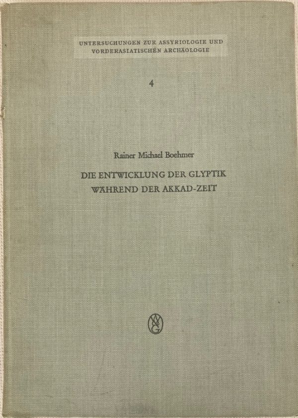 Die Entwicklung der Glyptik während der Akkad-Zeit