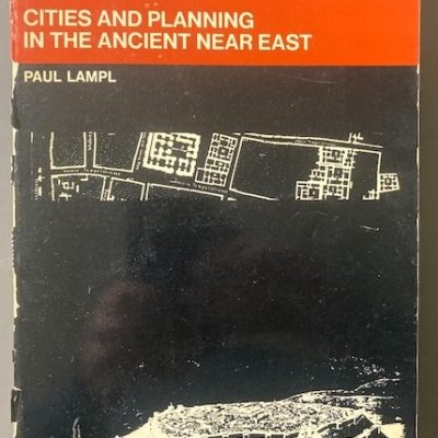 Cities and planning in the ancient Near East