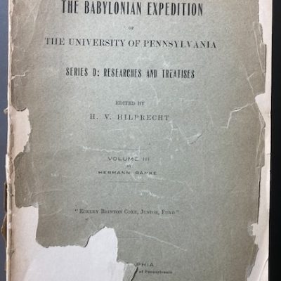 The Babylonian Expedition of the University of Pennsylvania